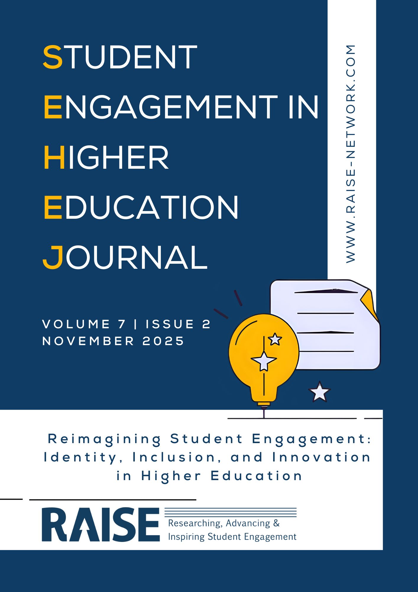 					View Vol. 7 No. 2 (2025): Reimagining Student Engagement: Identity, Inclusion, and Innovation in Higher Education
				